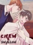 Chew And Swallow