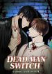 Dead Man Switch