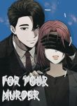 For your Murder
