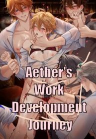 Aether’s Work Development Journey